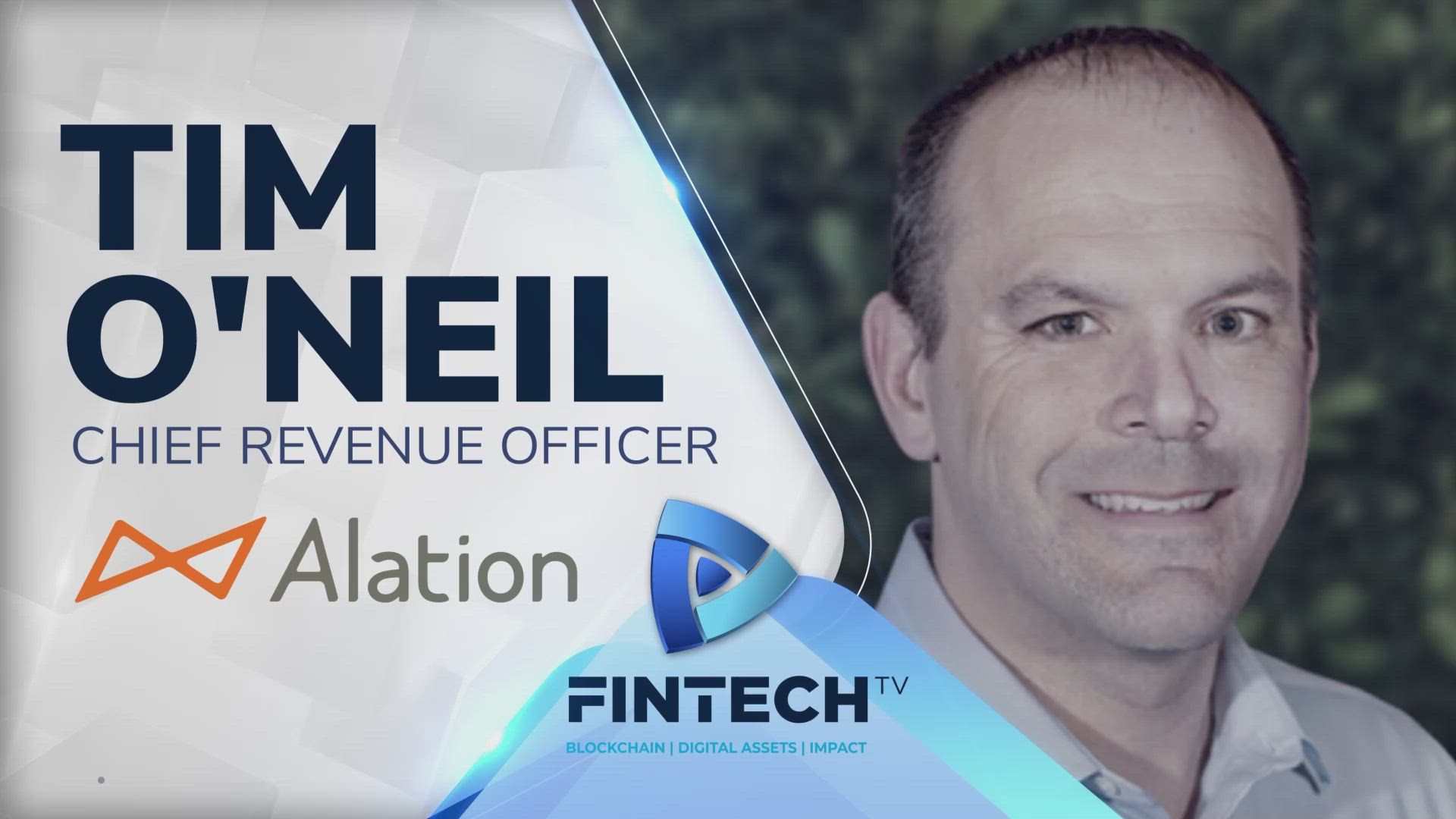 Cybersecurity And Data Protection With Tim O Neil FINTECH TV